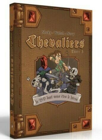 Chevaliers: La BD Dont Vous Êtes le Héros - Livre 3 Cover 3d