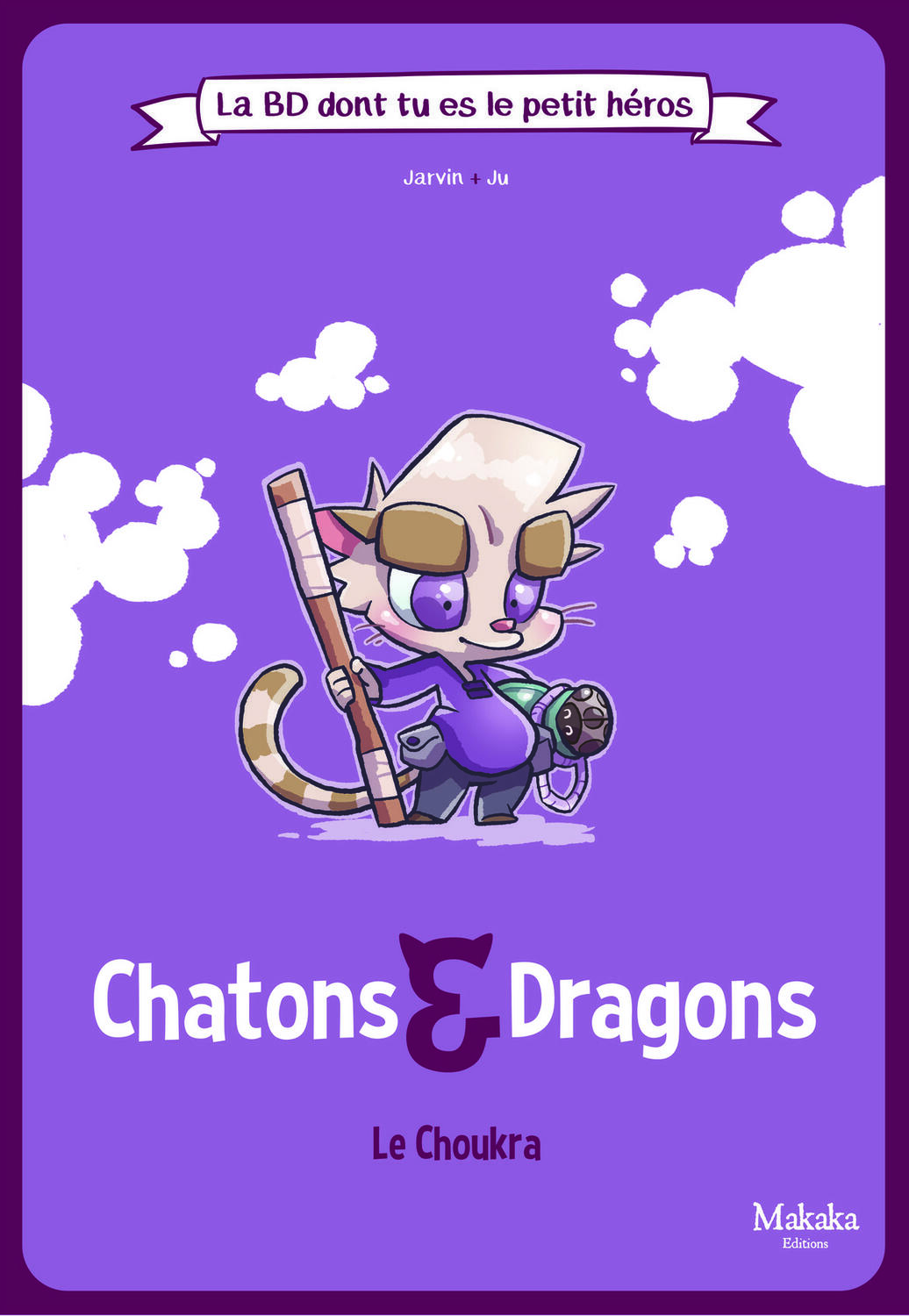 Chatons et Dragons: La BD Dont tu es le Petit Héros Cover