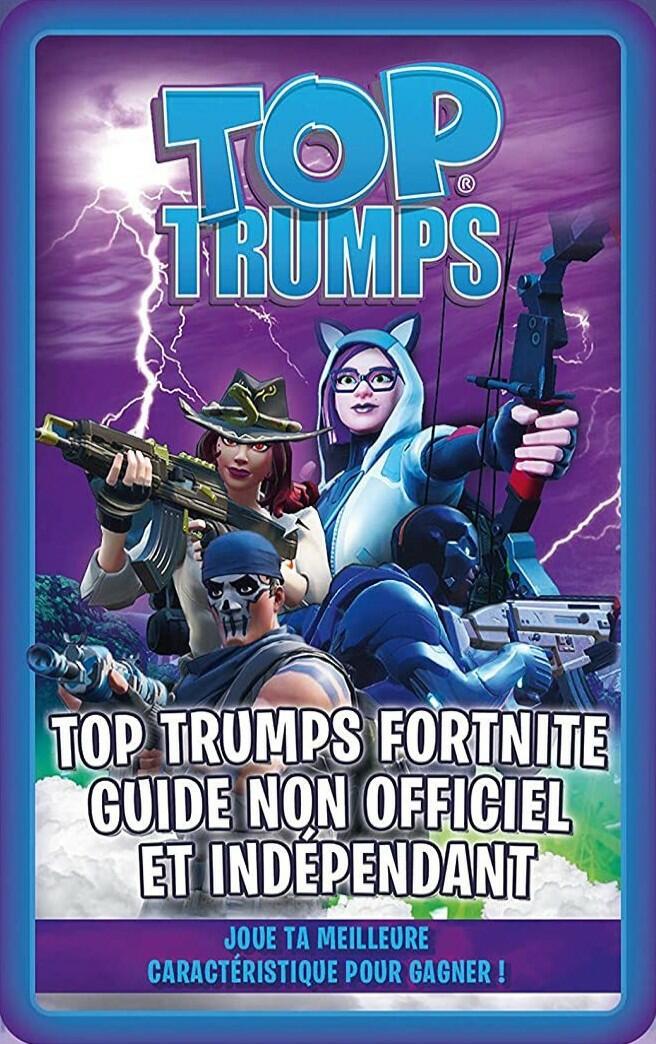 Top Trumps: Fortnite - Guide Non Officiel et Indépendant Cover