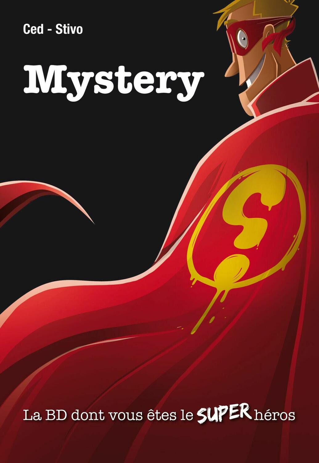 Mystery: La BD Dont Vous Êtes le Super Héros Cover