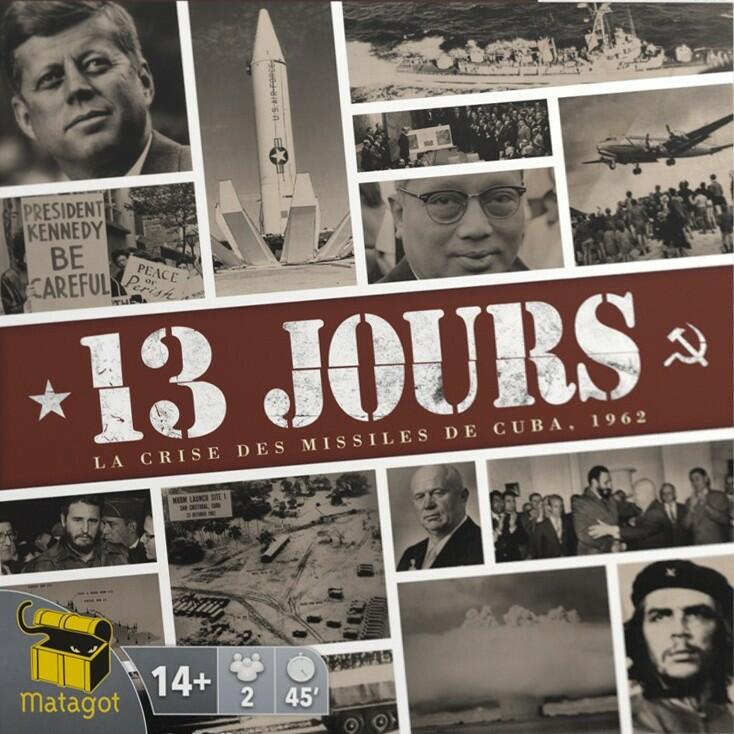 13 Jours: La Crise des Missiles de Cuba 1962 Cover