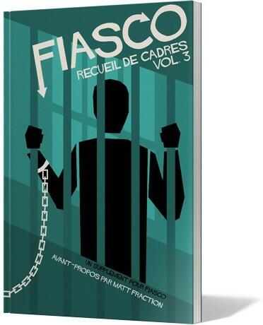 Fiasco: Recueil de Cadres Vol. 3 Cover 3d