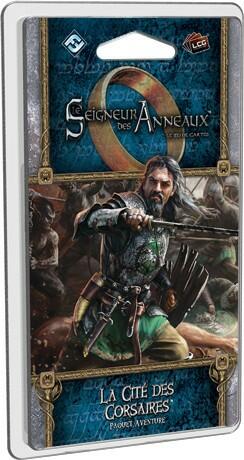 Le Seigneur des Anneaux: Le Jeu de Cartes - La Cité des Corsaires Cover 3d