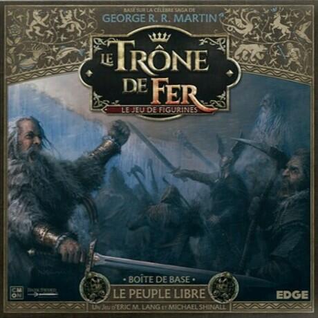 Le Trône de Fer: Le Jeu de Figurines - Le Peuple Libre Cover