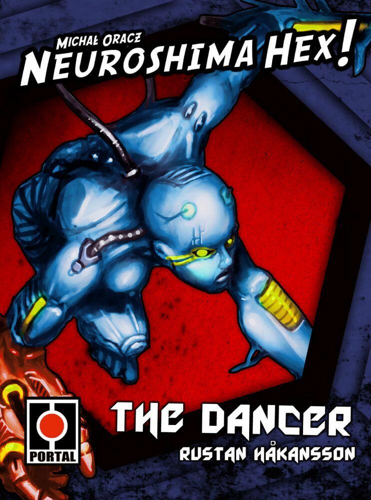 Neuroshima Hex ! The Dancer Cover