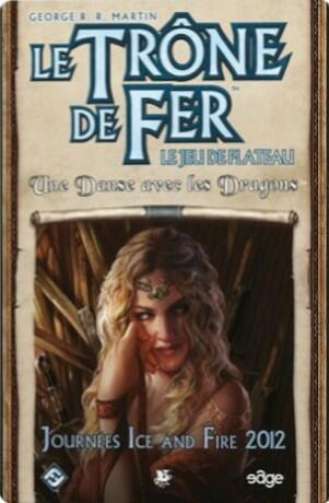 Le Trône de Fer: Le Jeu de Plateau - Une Danse avec les Dragons Cover