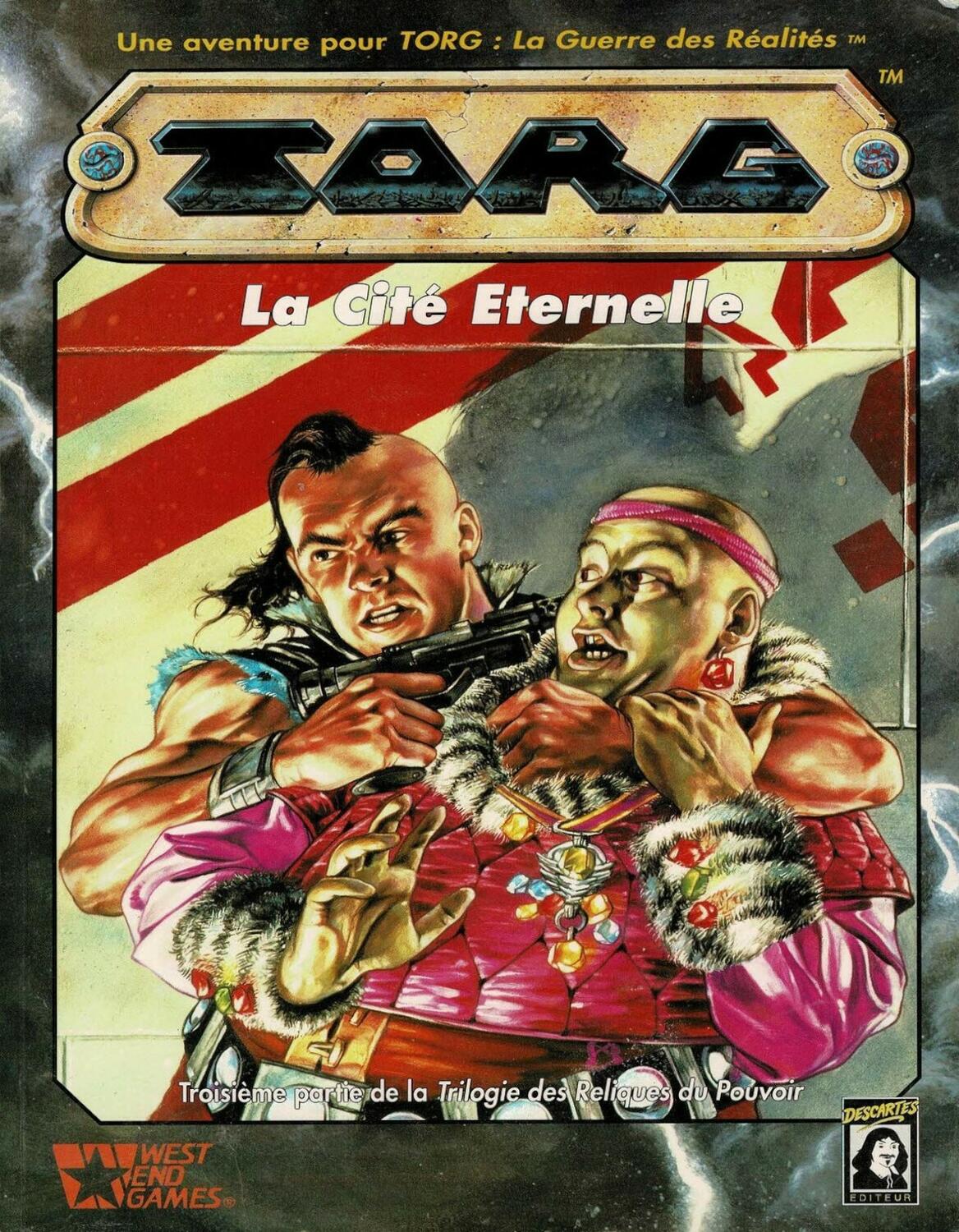 Torg: Troisième Partie de la Trilogie des Reliques du Pouvoir - La Cité Éternelle Cover