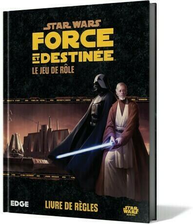 Star Wars: Force et Destinée - Le Jeu de Rôle - Livre de Règles Cover 3d
