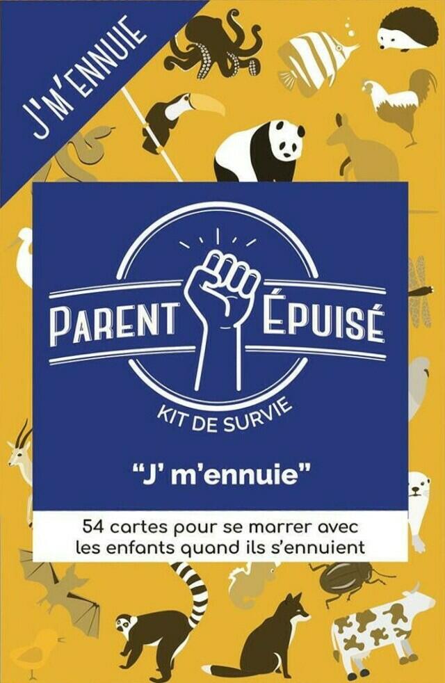 Parent Épuisé: Kit de Survie - J' M'Ennuie Cover