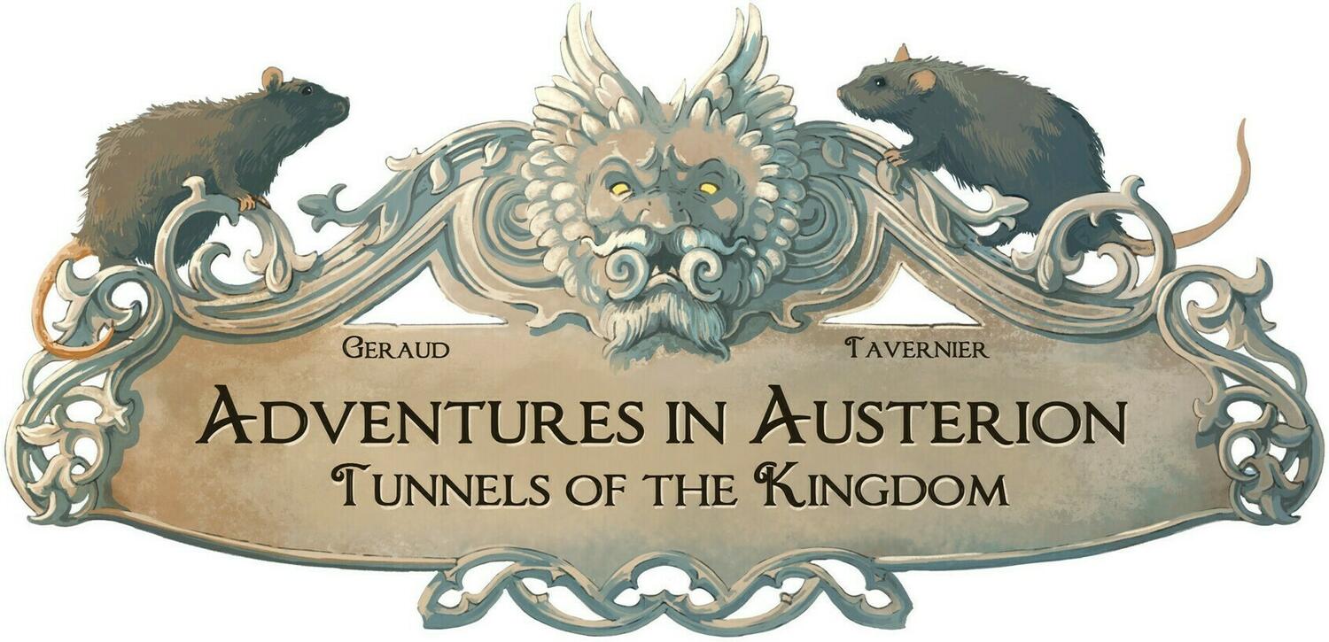 Adventures in Austerion: Les Tunnels du Royaume Logo