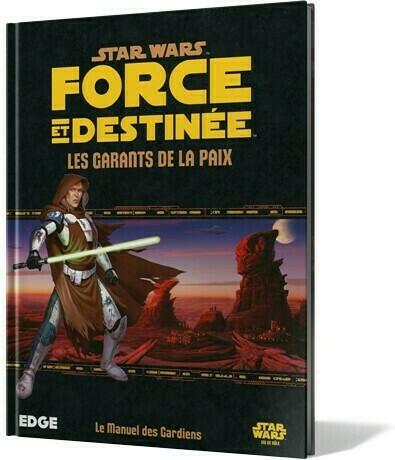 Star Wars: Force et Destinée - Le Jeu de Rôle - Les Garants de la Paix Cover 3d