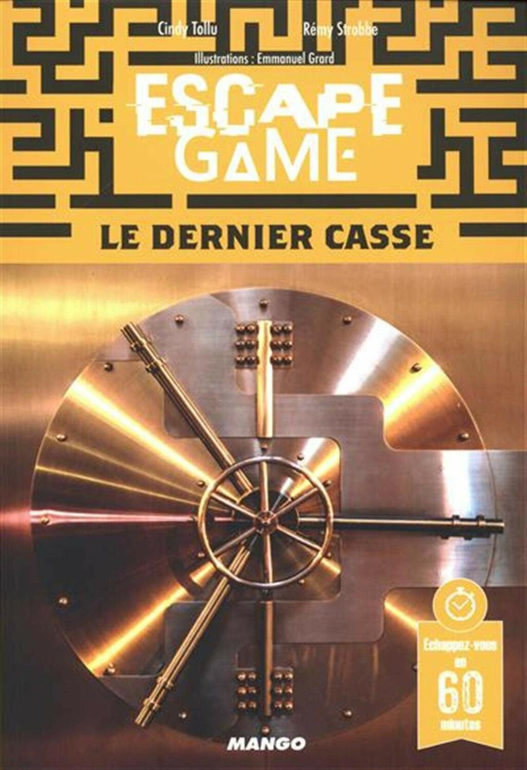 Escape Game: Le Dernier Casse Cover