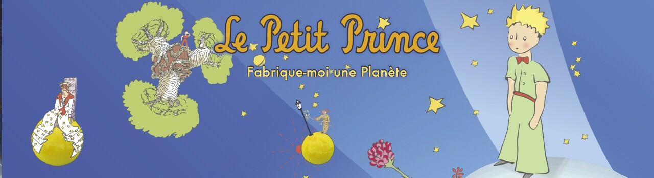 Le Petit Prince: Fabrique-Moi une Planète Top