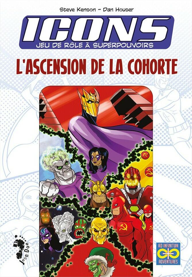 Icons: Jeu de Rôle à Superpouvoirs - L'Ascension de la Cohorte Cover