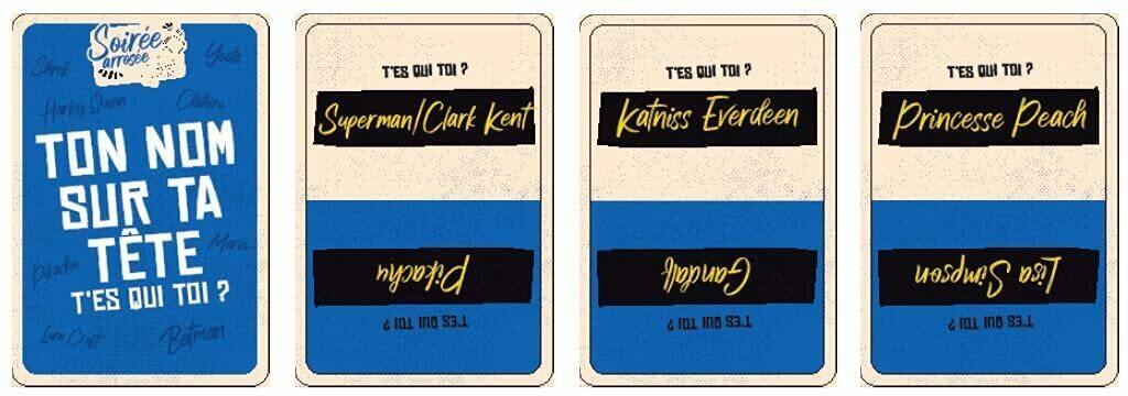 Soirée Arrosée: Ton Nom sur ta Tête - T'es qui Toi ? Cartes