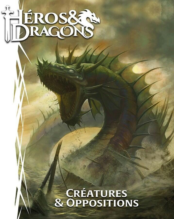 Héros & Dragons: Créatures & Oppositions Cover