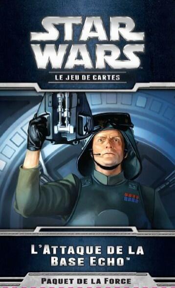 Star Wars: Le Jeu de Cartes - L'Attaque de la Base Echo Cover