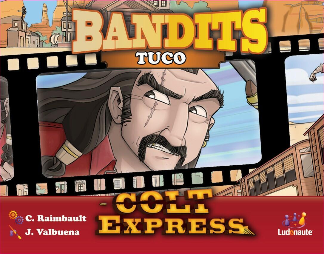Colt Express: Bandits - Tuco Cover