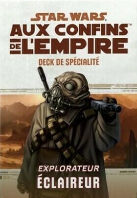 Star Wars: Aux Confins de l'Empire - Le Jeu de Rôle - Explorateur Éclaireur Cover