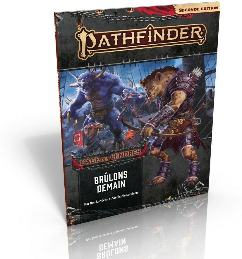 Pathfinder: Seconde Édition - L'Âge des Cendres - Brûlons Demain Cover 3d