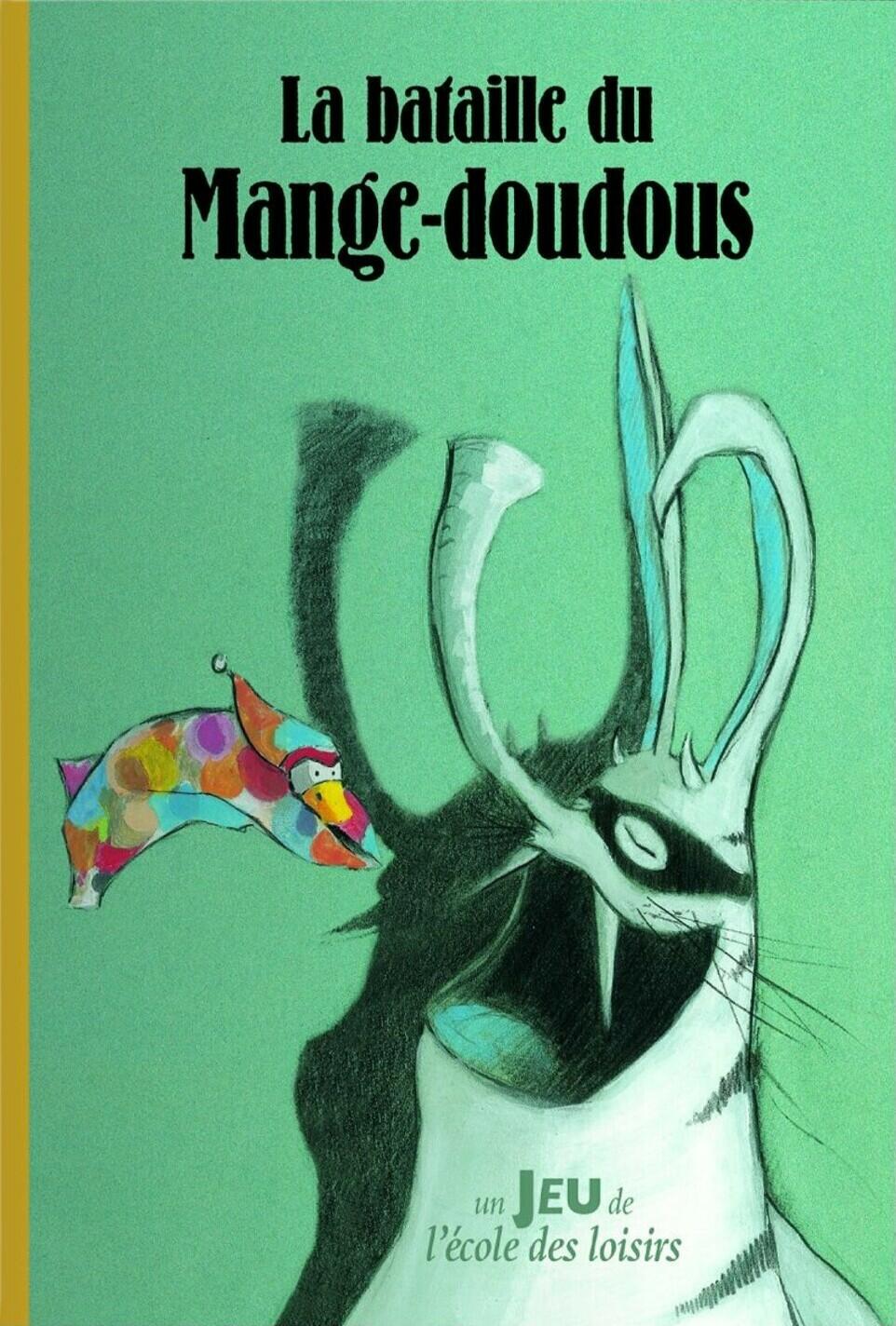 La Bataille du Mange-Doudous Cover