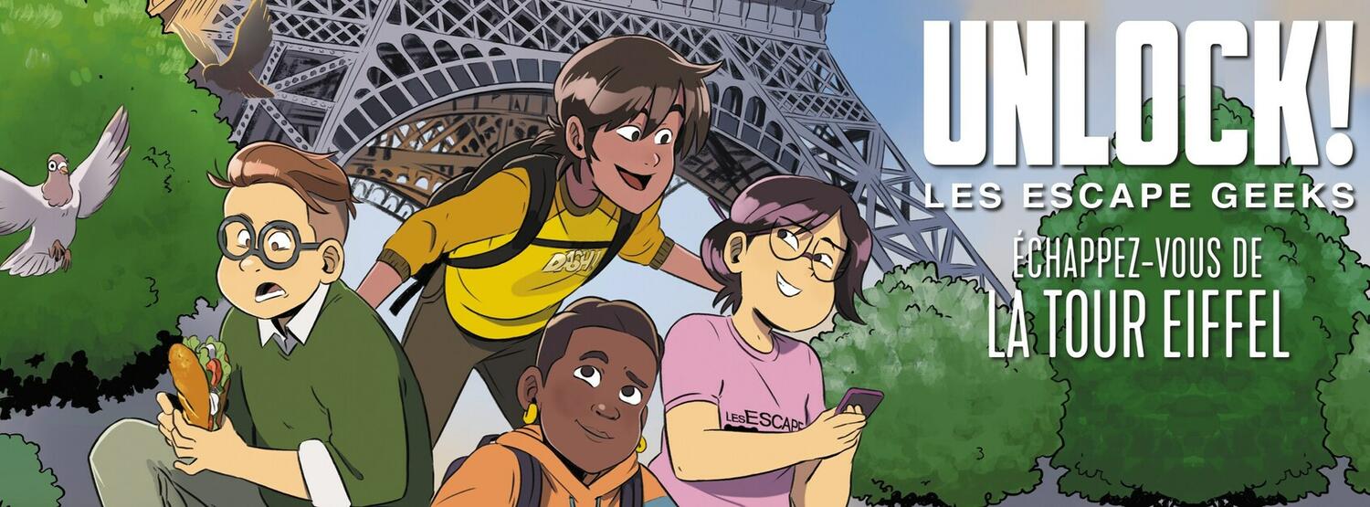 Unlock ! Les Escape Geeks - Échappez-vous de la Tour Eiffel Top