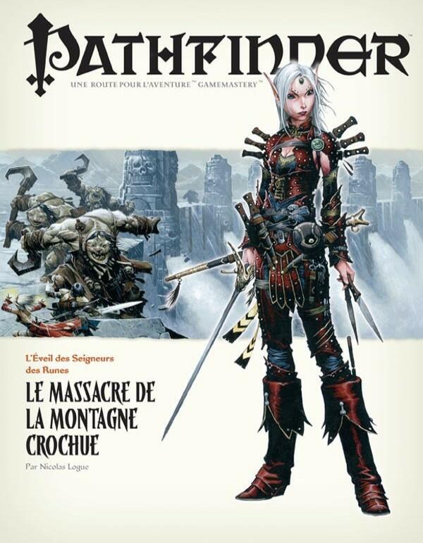 Pathfinder: L'Éveil des Seigneurs des Runes - Le Massacre de la Montagne Crochue Cover
