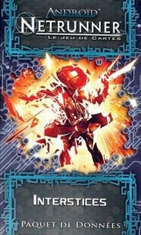 Android: Netrunner - Interstices Cover