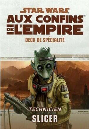 Star Wars: Aux Confins de l'Empire - Le Jeu de Rôle - Technicien Slicer Cover