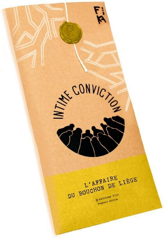 Intime Conviction n°3: L'Affaire du Bouchon de Liège Cover 3d