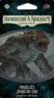 Horreur à Arkham: Le Jeu de Cartes - Mouillés Jusqu'au Cou Cover