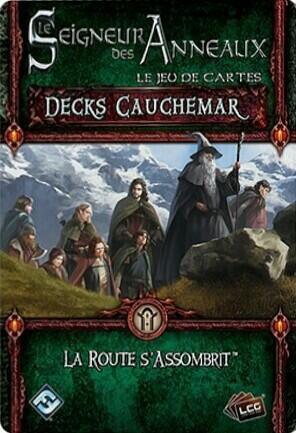 Le Seigneur des Anneaux: Le Jeu de Cartes - Deck Cauchemar - La Route s'Assombrit Cover