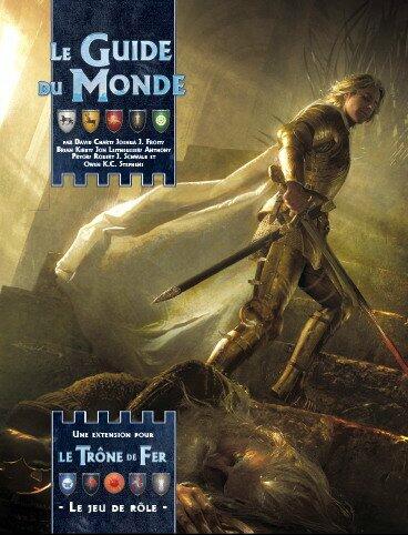 Le Trône de Fer: Le Jeu de Rôle - Le Guide du Monde Cover