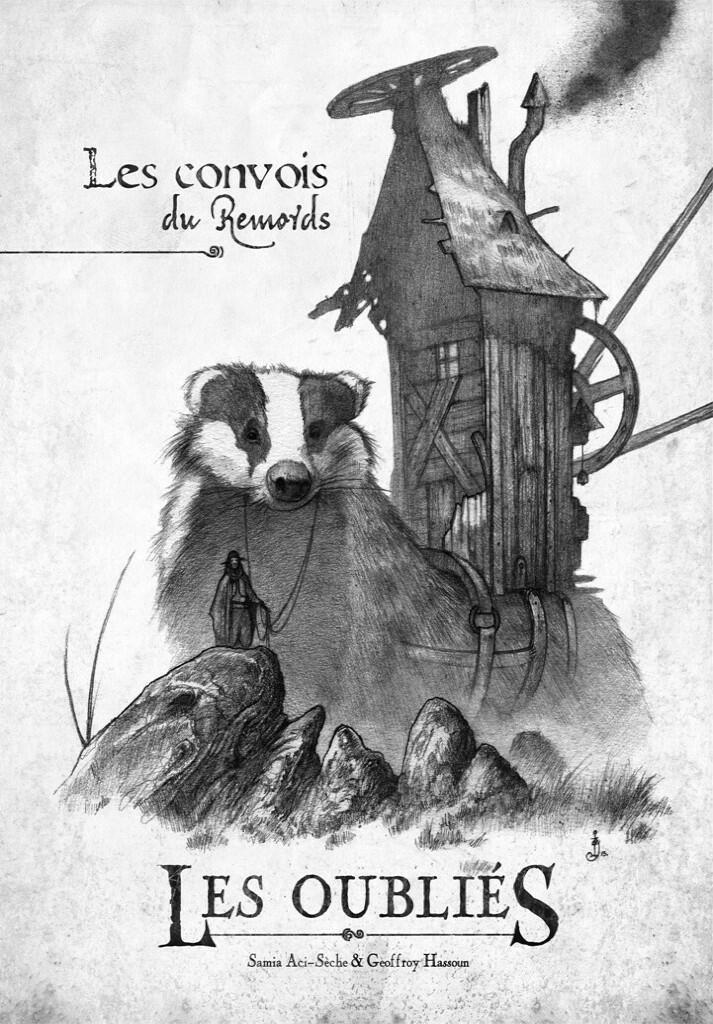 Les Oubliés: Les Convois du Remords Cover