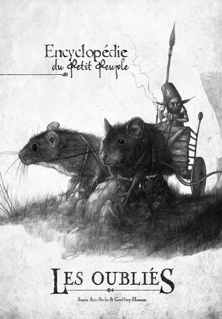 Les Oubliés: L'Encyclopédie du Petit Peuple Cover