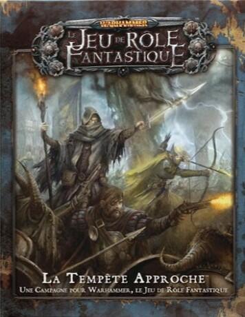 Warhammer: Le Jeu de Rôle Fantastique - La Tempête Approche Cover