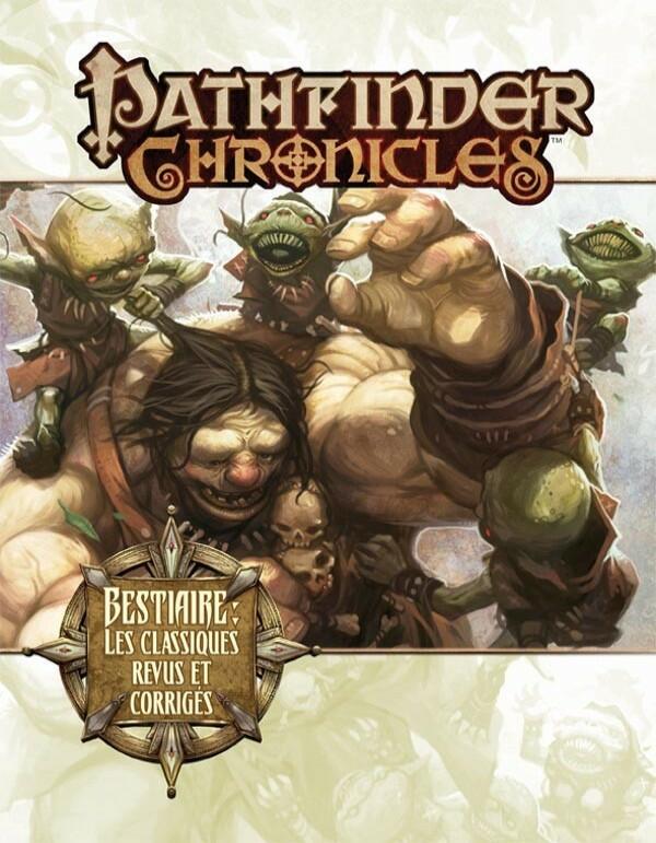 Pathfinder: Chronicles - Bestiaire - Les Classiques Revus et Corrigés Cover