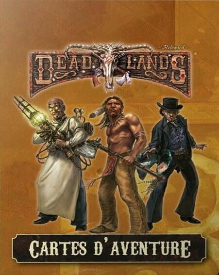 Deadlands: Reloaded - Cartes d'Aventure Cover