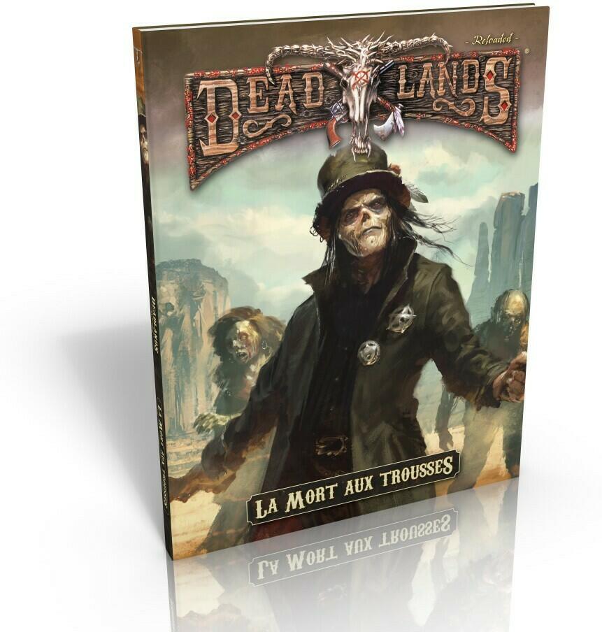 Deadlands: Reloaded - La Mort aux Trousses Cover 3d