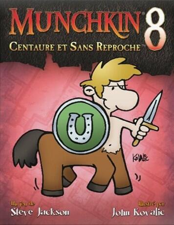 Munchkin 8: Centaure et Sans Reproche Cover