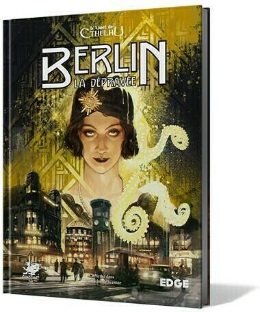 L’Appel de Cthulhu: Berlin la Dépravée Cover 3d