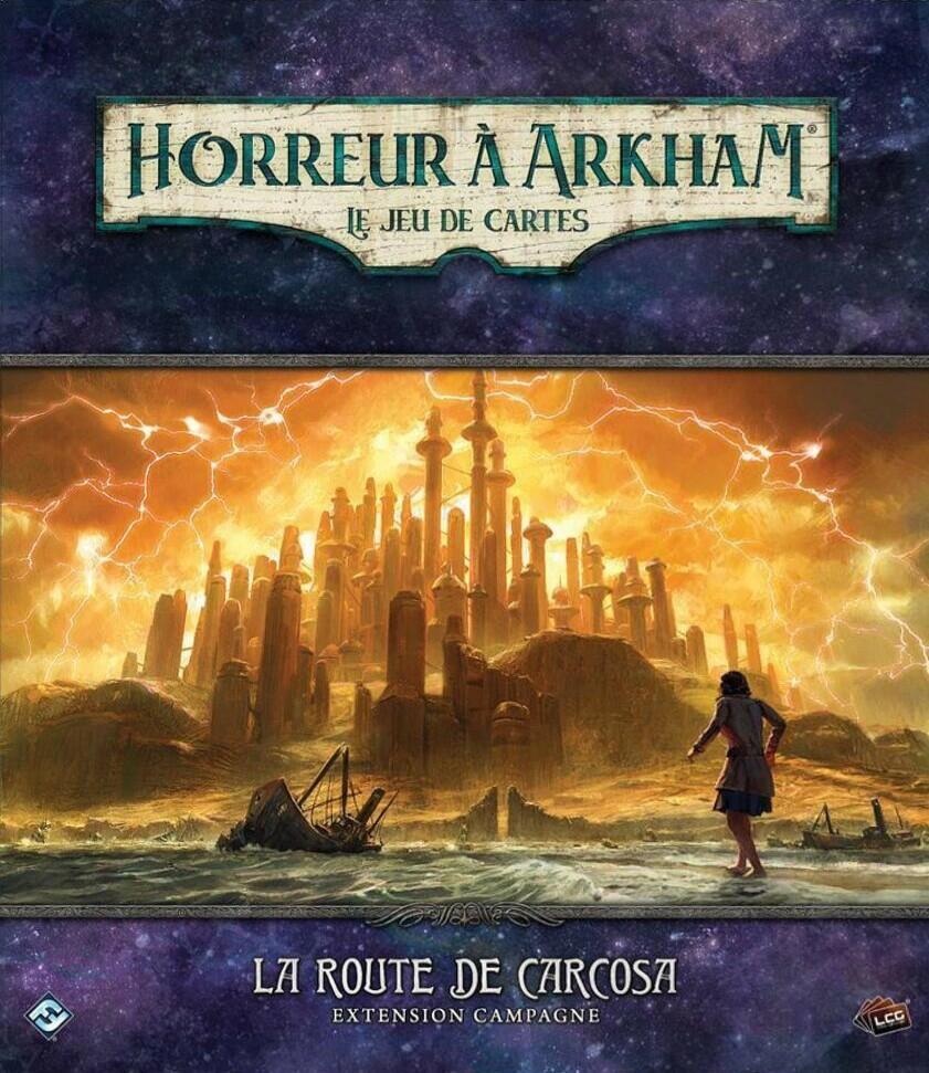 Horreur à Arkham: Le Jeu de Cartes - La Route de Carcosa - Campagne Cover