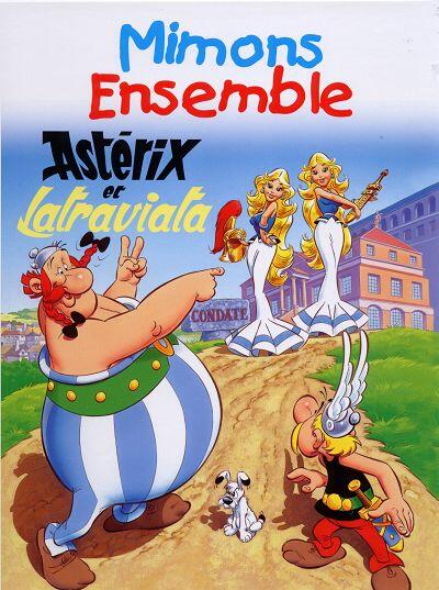 Mimons Ensemble: Astérix et Latraviata Cover
