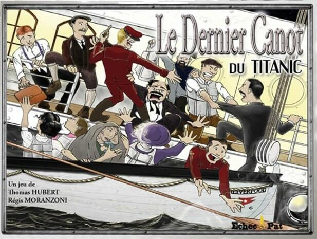 Le Dernier Canot du Titanic Cover