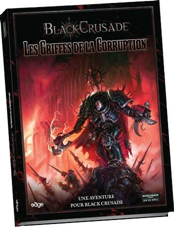 Black Crusade: Les Griffes de la Corruption Cover 3d