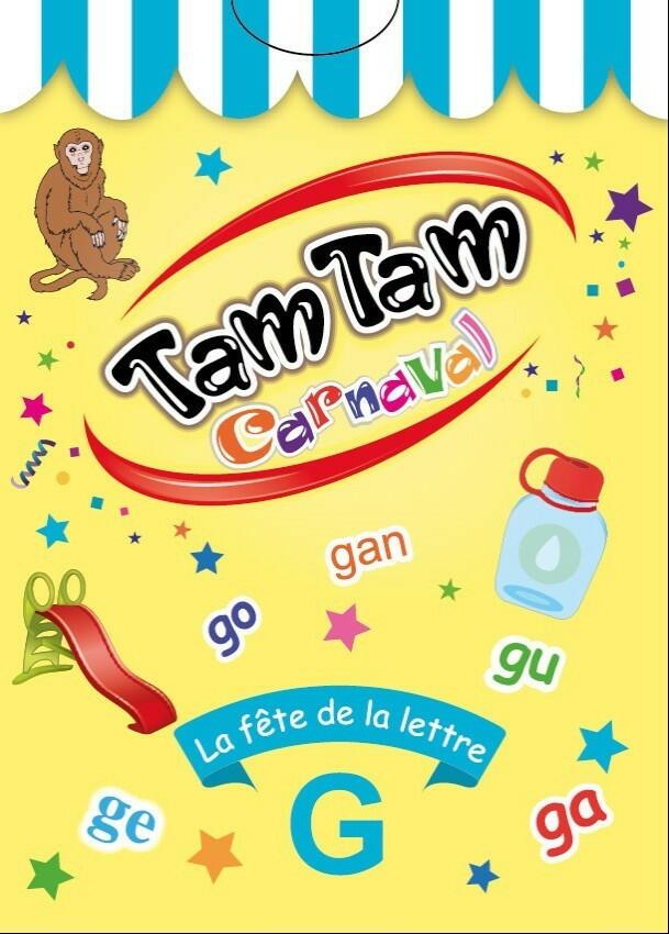 Tam Tam: Carnaval - La Fête de la Lettre G Cover