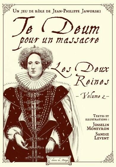 Te Deum Pour un Massacre: Les Deux Reines Vol.2 Cover