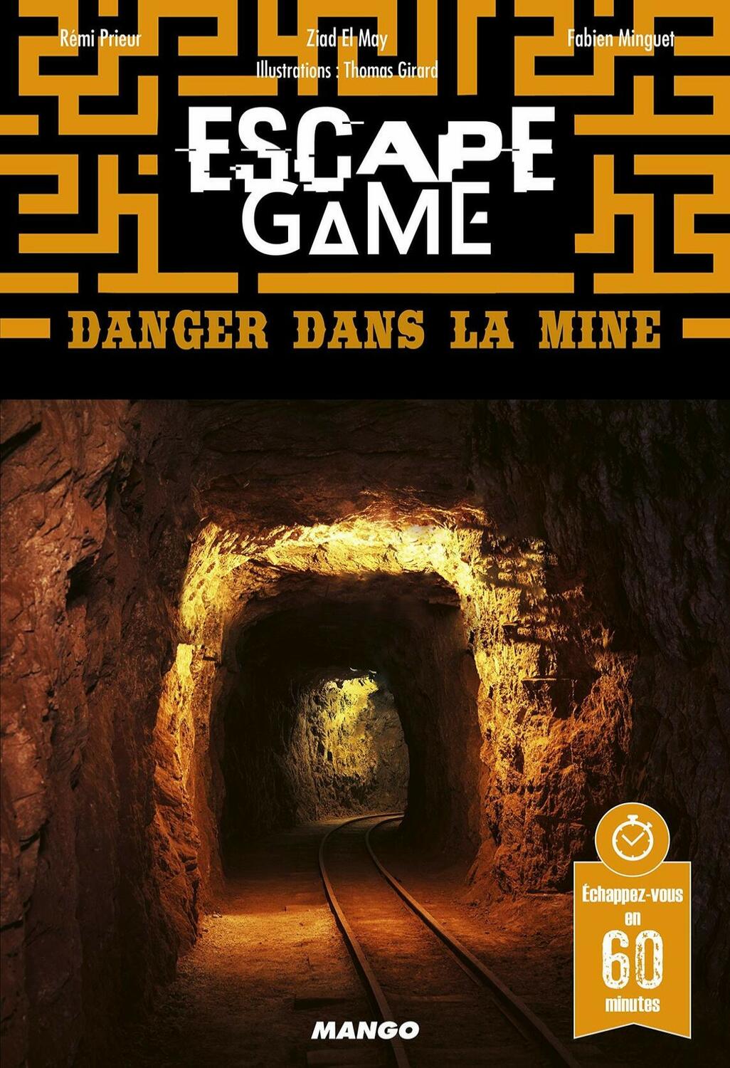 Escape Game: Danger Dans la Mine Cover