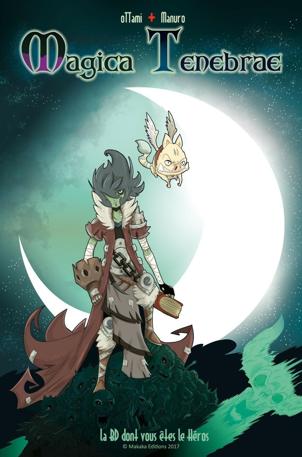 Magicae Tenebrae: La BD Dont Vous Êtes le Héros Cover
