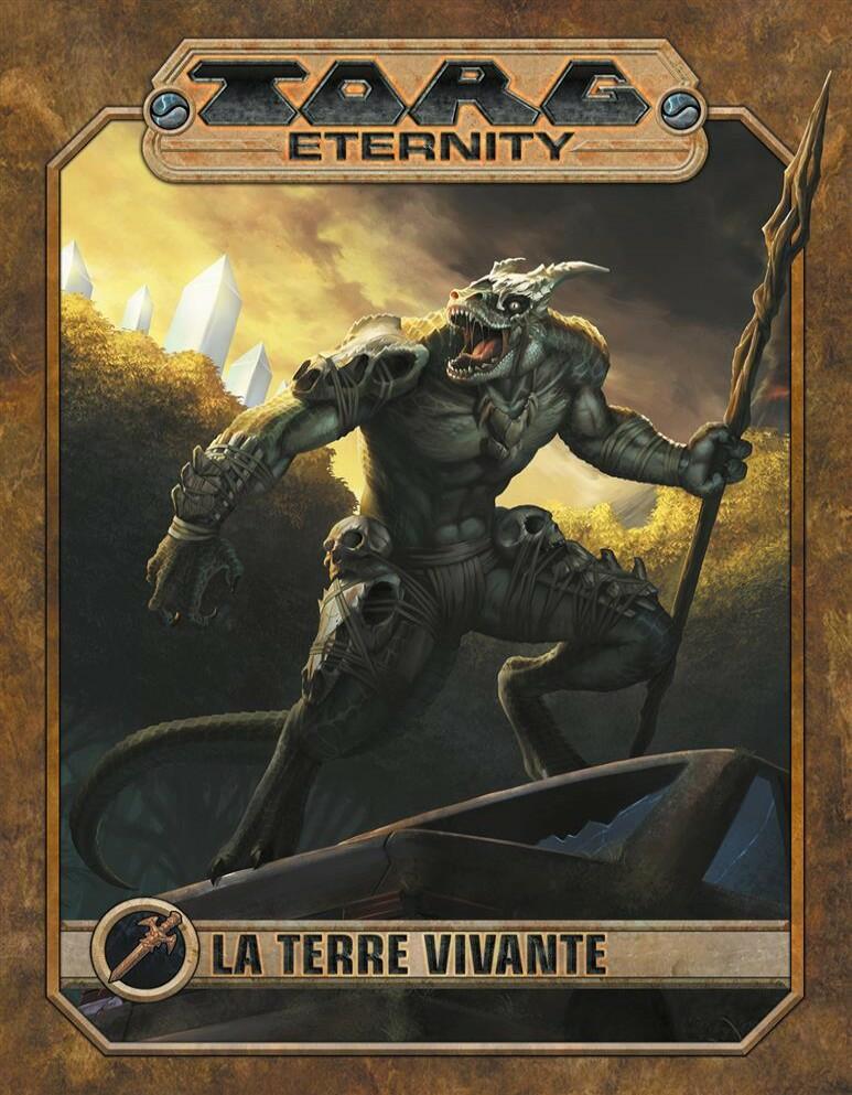Torg Eternity: La Terre Vivante Cover